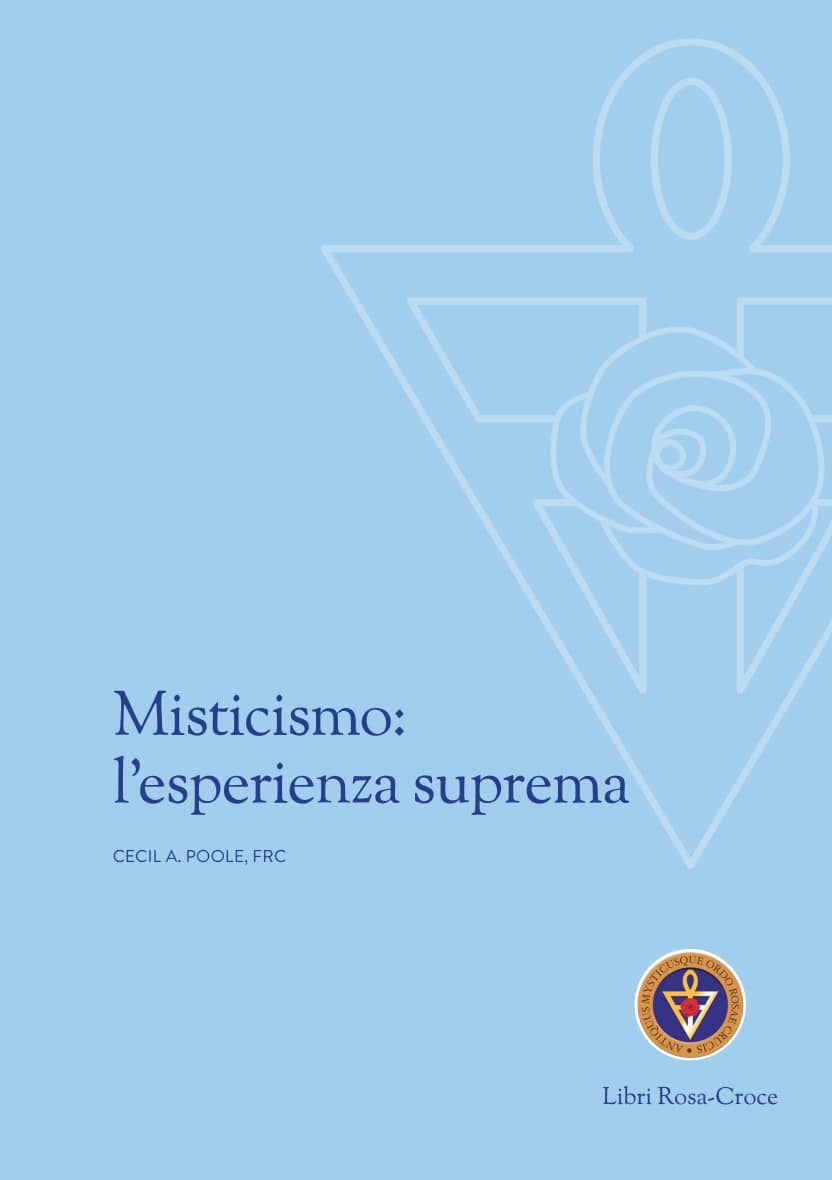 Libri RosaCroce - Misticismo: l’esperienza suprema